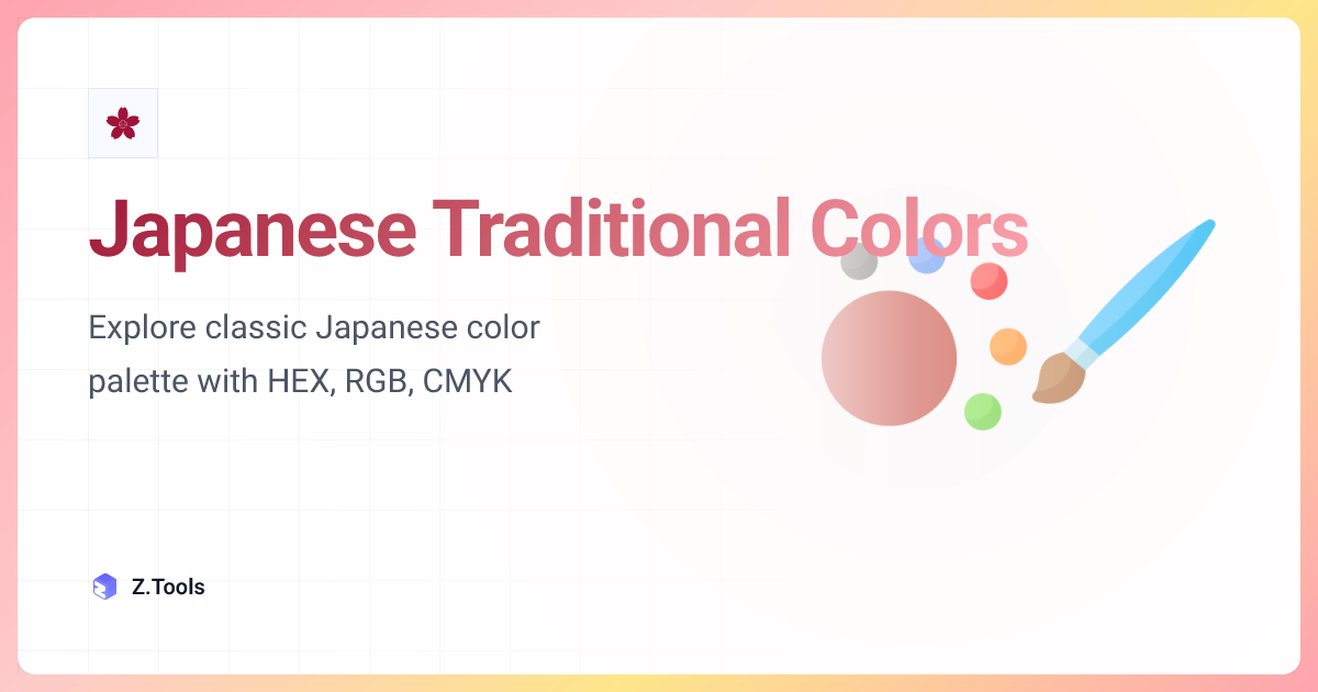 Japanese Traditional Colors · Z.Tools