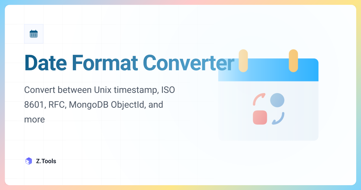Date Format Converter · Z.Tools