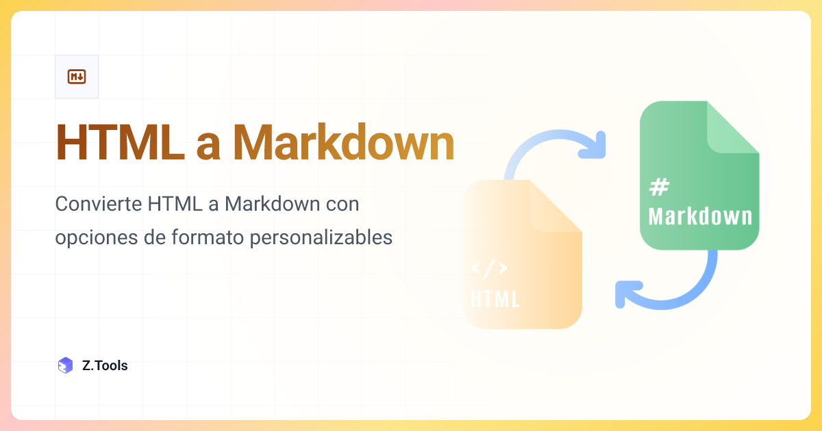 HTML a Markdown · Z.Tools
