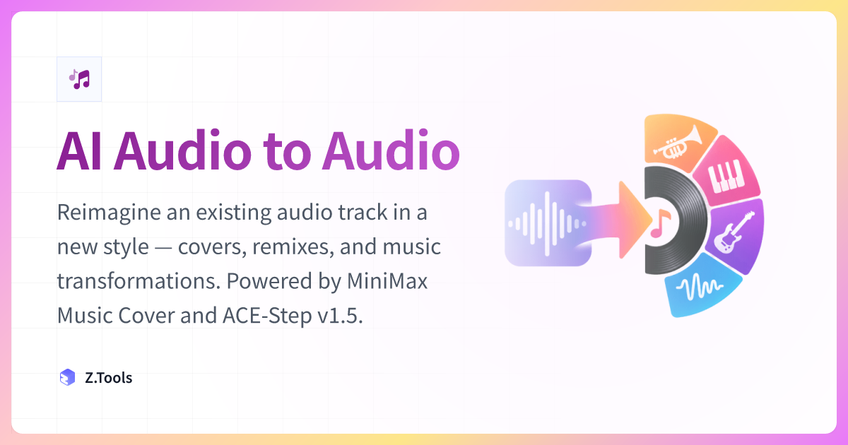 AI Audio to Audio · Z.Tools
