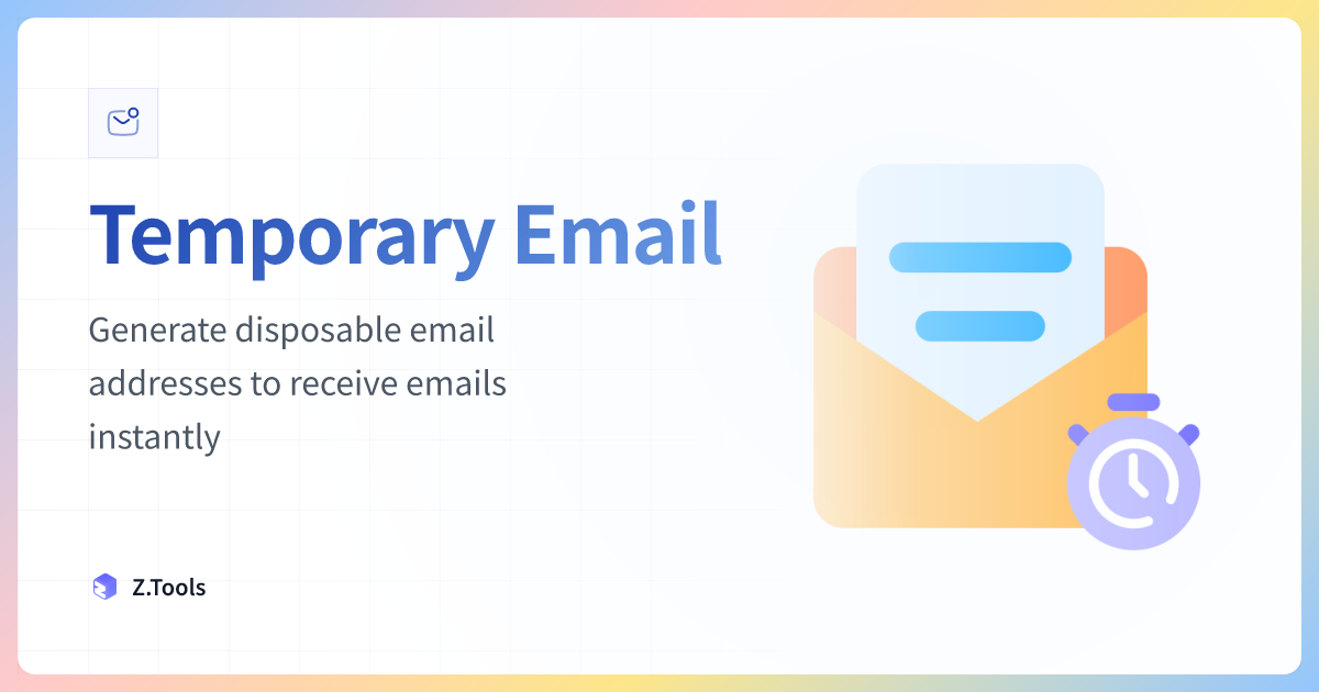Temporary Email · Z.Tools