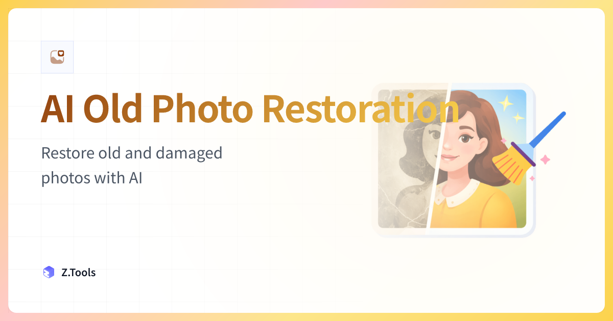 AI Old Photo Restoration · Z.Tools