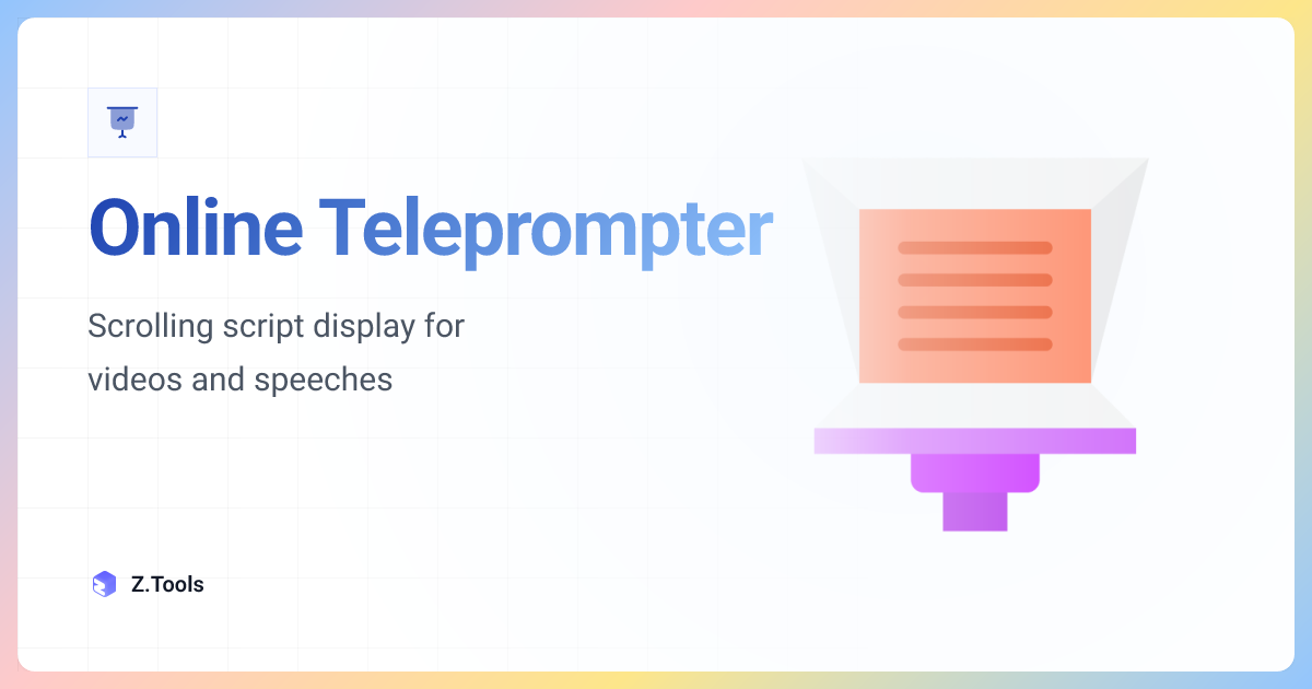 Online Teleprompter · Z.Tools