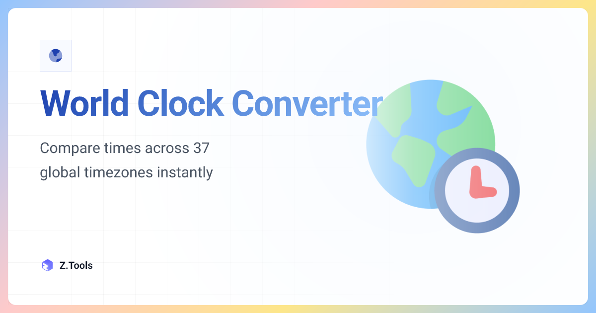World Clock Converter · Z.Tools