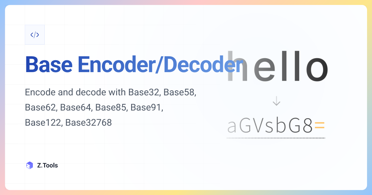 Base Encoder/Decoder · Z.Tools